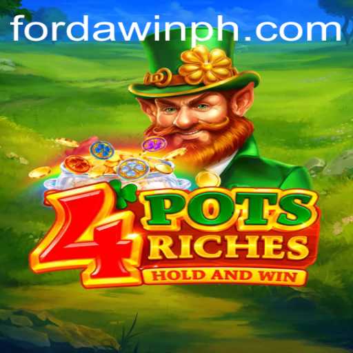 Discover the Exciting World of 4PotsRiches: A New Era in Gaming